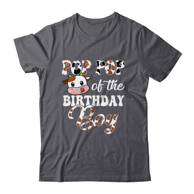 Pop Pop Of The Birthday Boy Cow Farm 1st Birthday Boy Shirt & Hoodie | siriusteestore