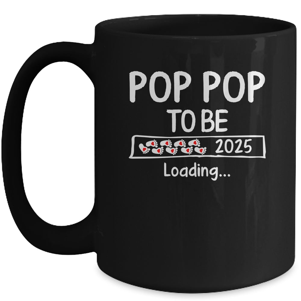 Pop Pop To Be 2025 Loading Promoted To Pop Pop Est 2025 Mug | siriusteestore
