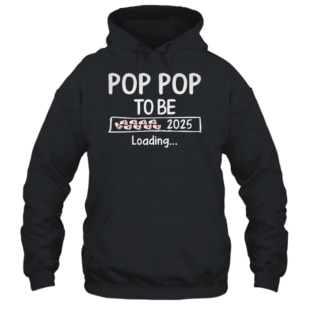 Pop Pop To Be 2025 Loading Promoted To Pop Pop Est 2025 Shirt & Hoodie | siriusteestore