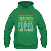 Poppa Is My Favorite Name Funny Father's Day Poppa Shirt & Hoodie | siriusteestore