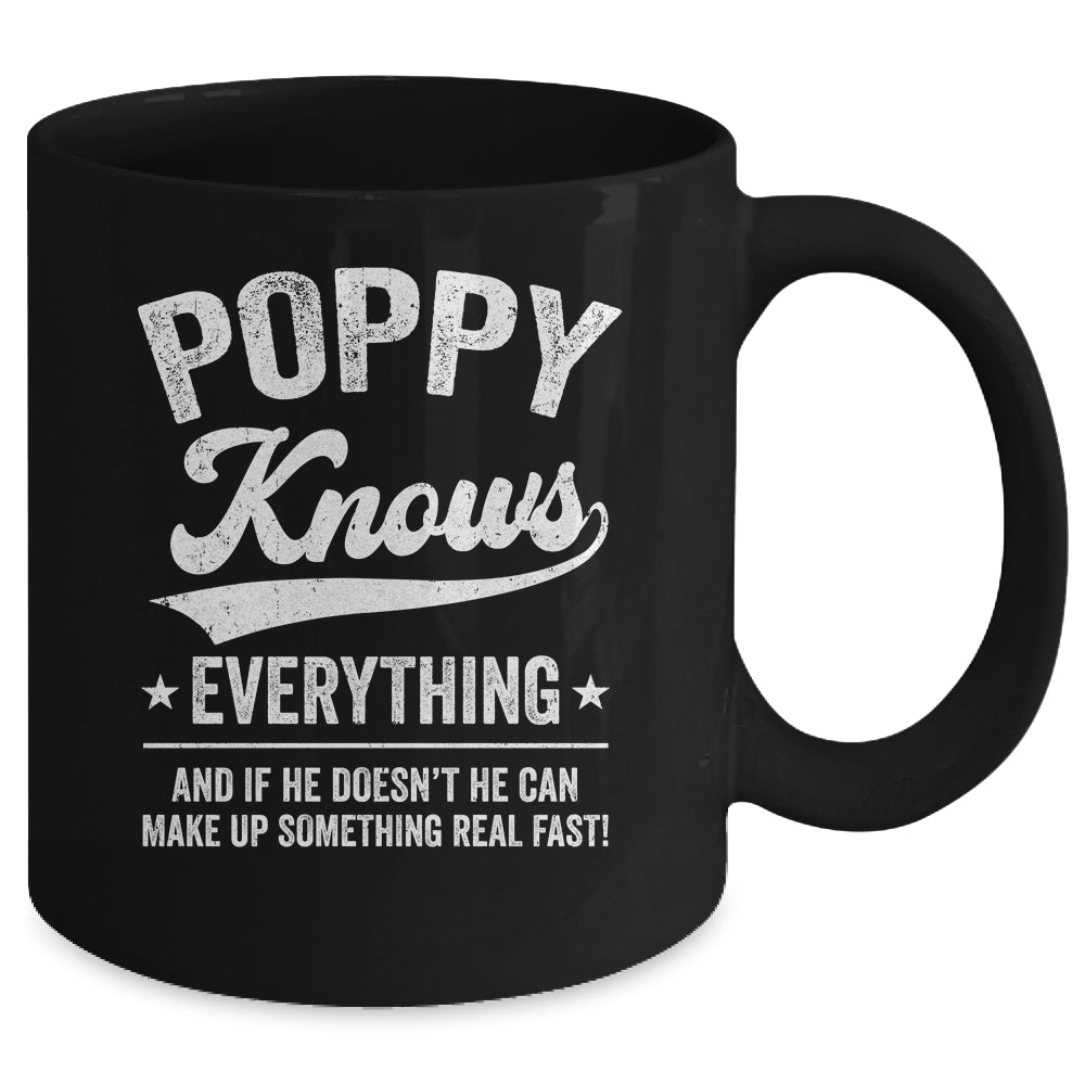 Poppy Knows Everything Fathers Day Birthday Christmas Mug | siriusteestore