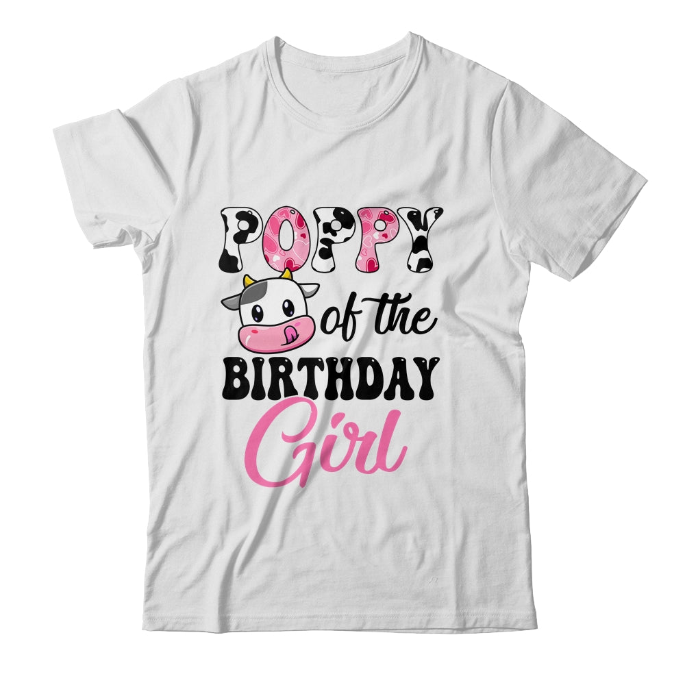 Poppy  Of The Birthday Girl Cow Farm 1st Birthday Girl Shirt & Hoodie | siriusteestore