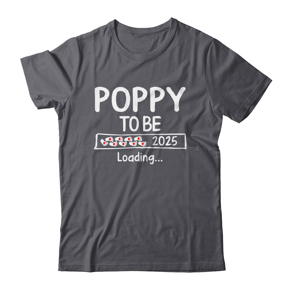 Poppy To Be 2025 Loading Promoted To Poppy Est 2025 Shirt & Hoodie | siriusteestore