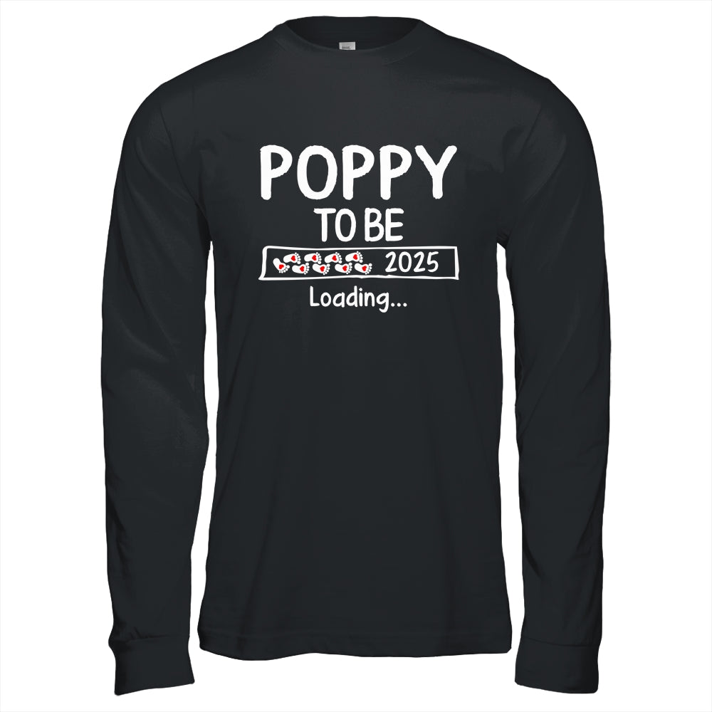 Poppy To Be 2025 Loading Promoted To Poppy Est 2025 Shirt & Hoodie | siriusteestore