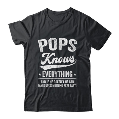 Pops Knows Everything Fathers Day Birthday Christmas Shirt & Hoodie | siriusteestore