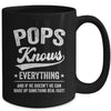 Pops Knows Everything Fathers Day Birthday Christmas Mug | siriusteestore