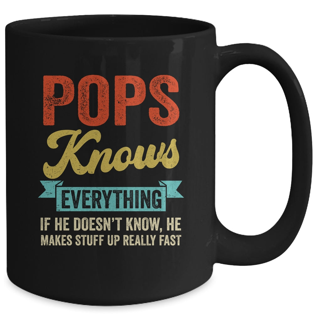 Pops Knows Everything Funny Father's Day Pops Mug | siriusteestore