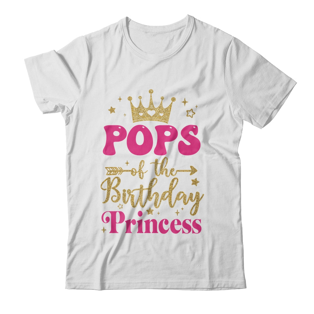 Pops Of The Birthday For Girl 1st Birthday Princess Girl Shirt & Hoodie | siriusteestore