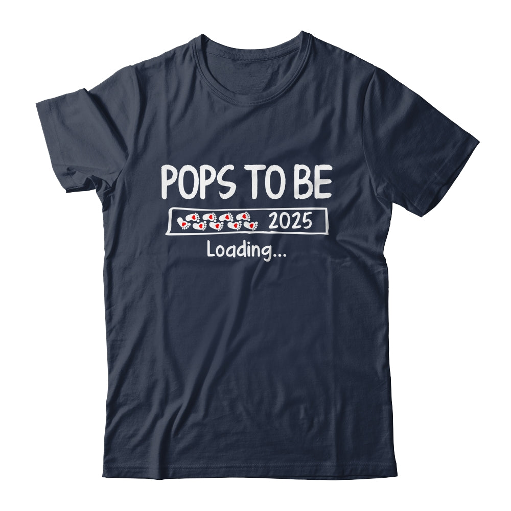 Pops To Be 2025 Loading Promoted To Pops Est 2025 Shirt & Hoodie | siriusteestore