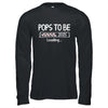 Pops To Be 2025 Loading Promoted To Pops Est 2025 Shirt & Hoodie | siriusteestore