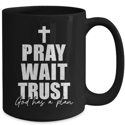Pray Wait Trust Christian Inspirational Faith For Men Women Mug | siriusteestore