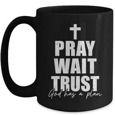 Pray Wait Trust Christian Inspirational Faith For Men Women Mug | siriusteestore