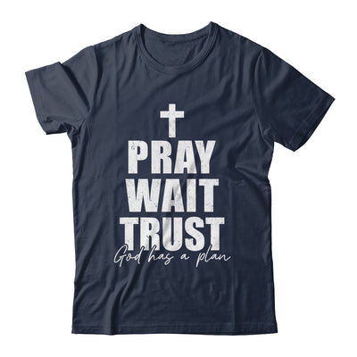 Pray Wait Trust Christian Inspirational Faith For Men Women Shirt & Hoodie | siriusteestore