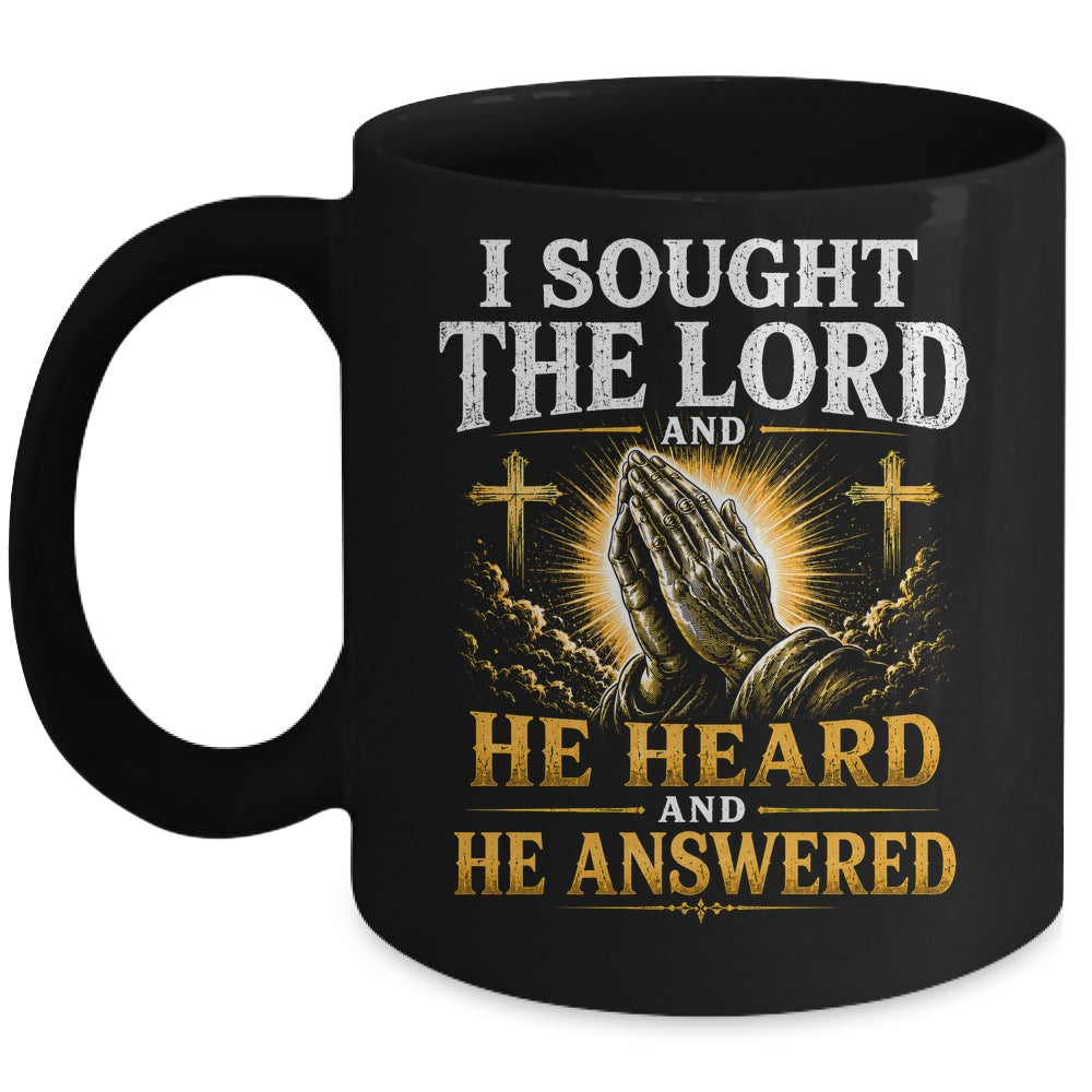 Praying Hands I Sought The Lord Christian Men Women Mug | siriusteestore