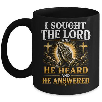 Praying Hands I Sought The Lord Christian Men Women Mug | siriusteestore