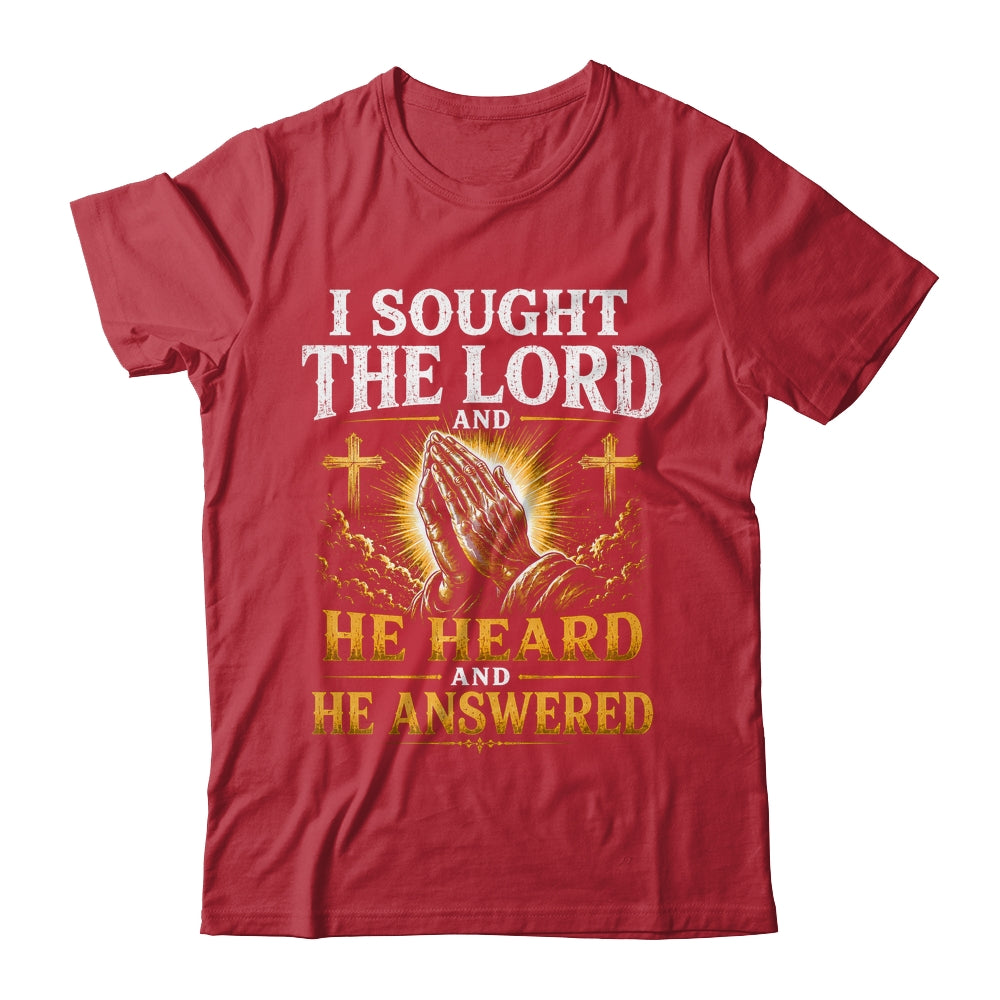 Praying Hands I Sought The Lord Christian Men Women Shirt & Hoodie | siriusteestore