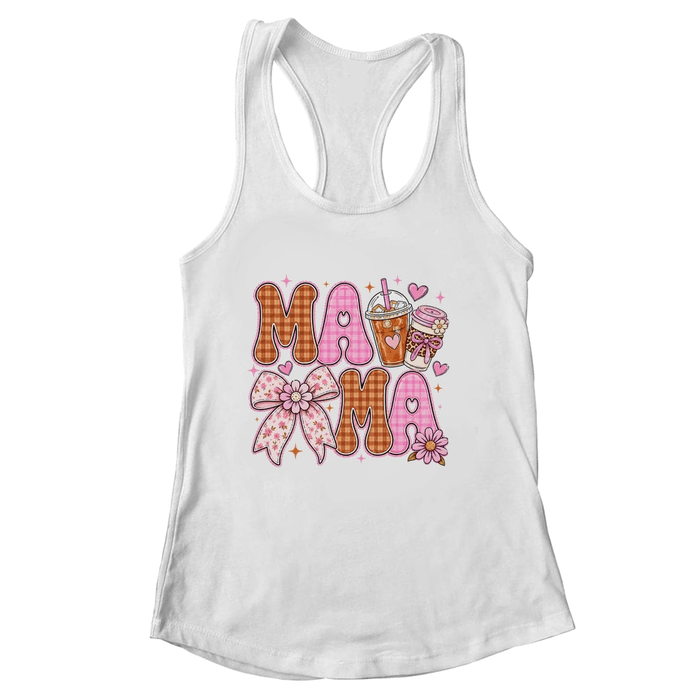 Preppy Coffee Mama Coquette Bow Checkered Mom Mothers Day Shirt & Tank Top | siriusteestore