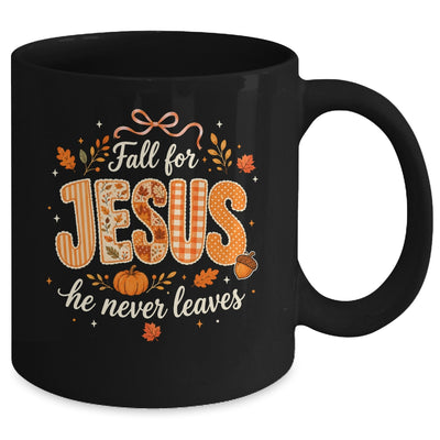 Preppy Fall For Jesus He Never Leaves Christian Autumn Faith Mug | siriusteestore