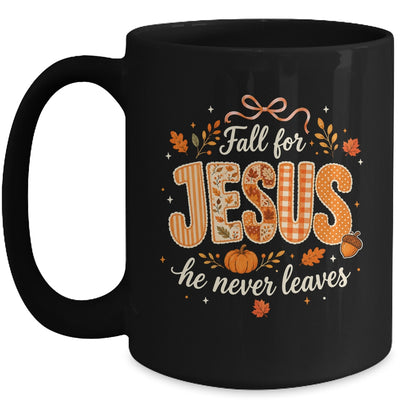 Preppy Fall For Jesus He Never Leaves Christian Autumn Faith Mug | siriusteestore