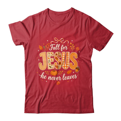 Preppy Fall For Jesus He Never Leaves Christian Autumn Faith Shirt & Sweatshirt | siriusteestore