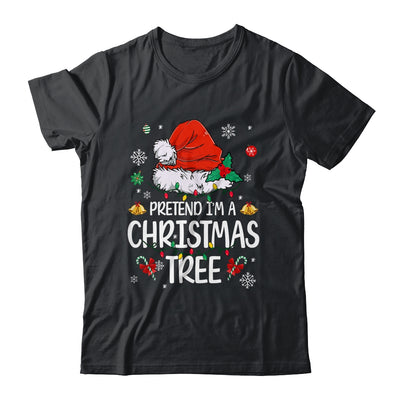 Pretend I'm A Christmas Tree Funny Lazy Halloween Costume Shirt & Sweatshirt | siriusteestore