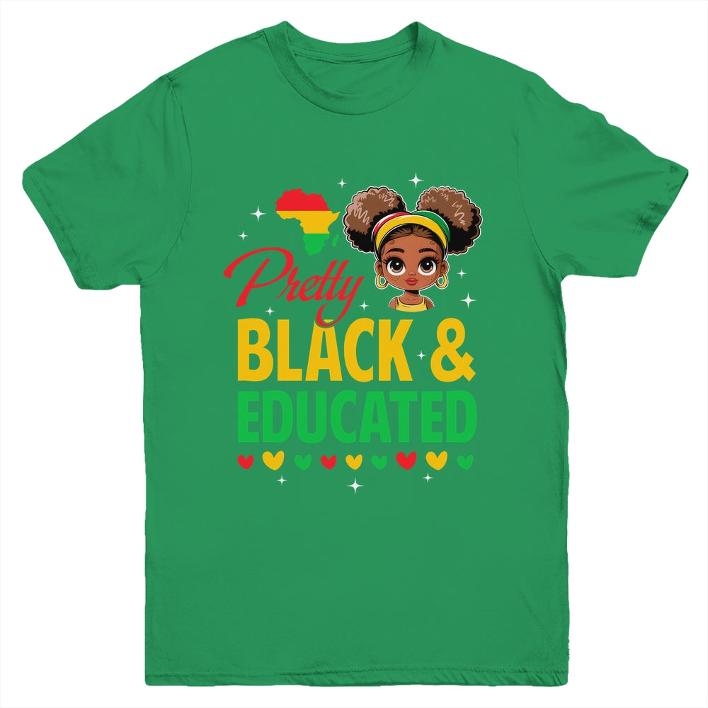 Pretty Black And Educated Girls Black History Kids Girls Youth Shirt | siriusteestore
