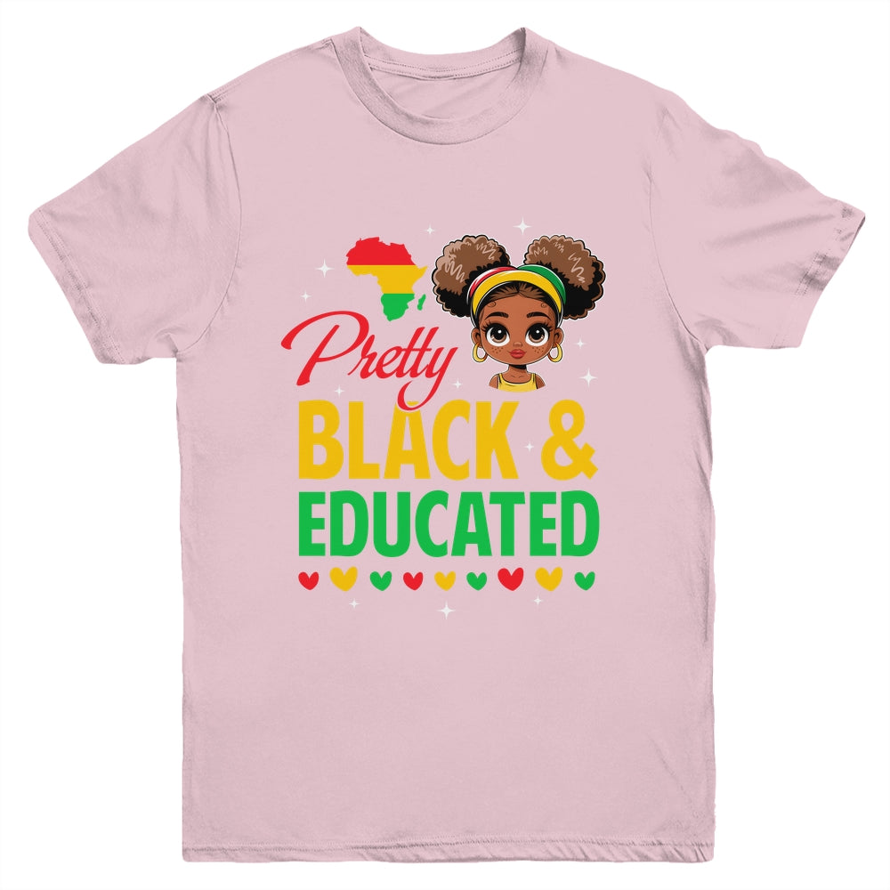 Pretty Black And Educated Girls Black History Kids Girls Youth Shirt | siriusteestore