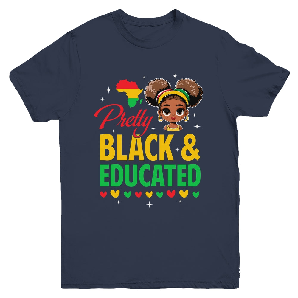 Pretty Black And Educated Girls Black History Kids Girls Youth Shirt | siriusteestore