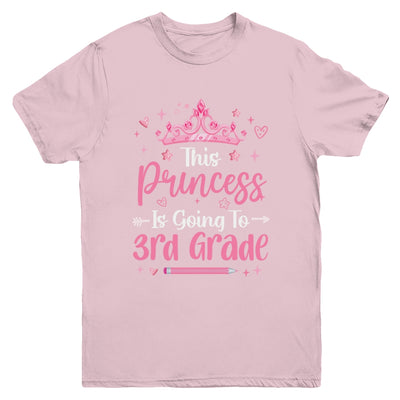 Princess Going To 3rd Grade For Girls Kids Back To School Youth Shirt | siriusteestore