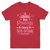 Princess Going To 3rd Grade For Girls Kids Back To School Youth Shirt | siriusteestore