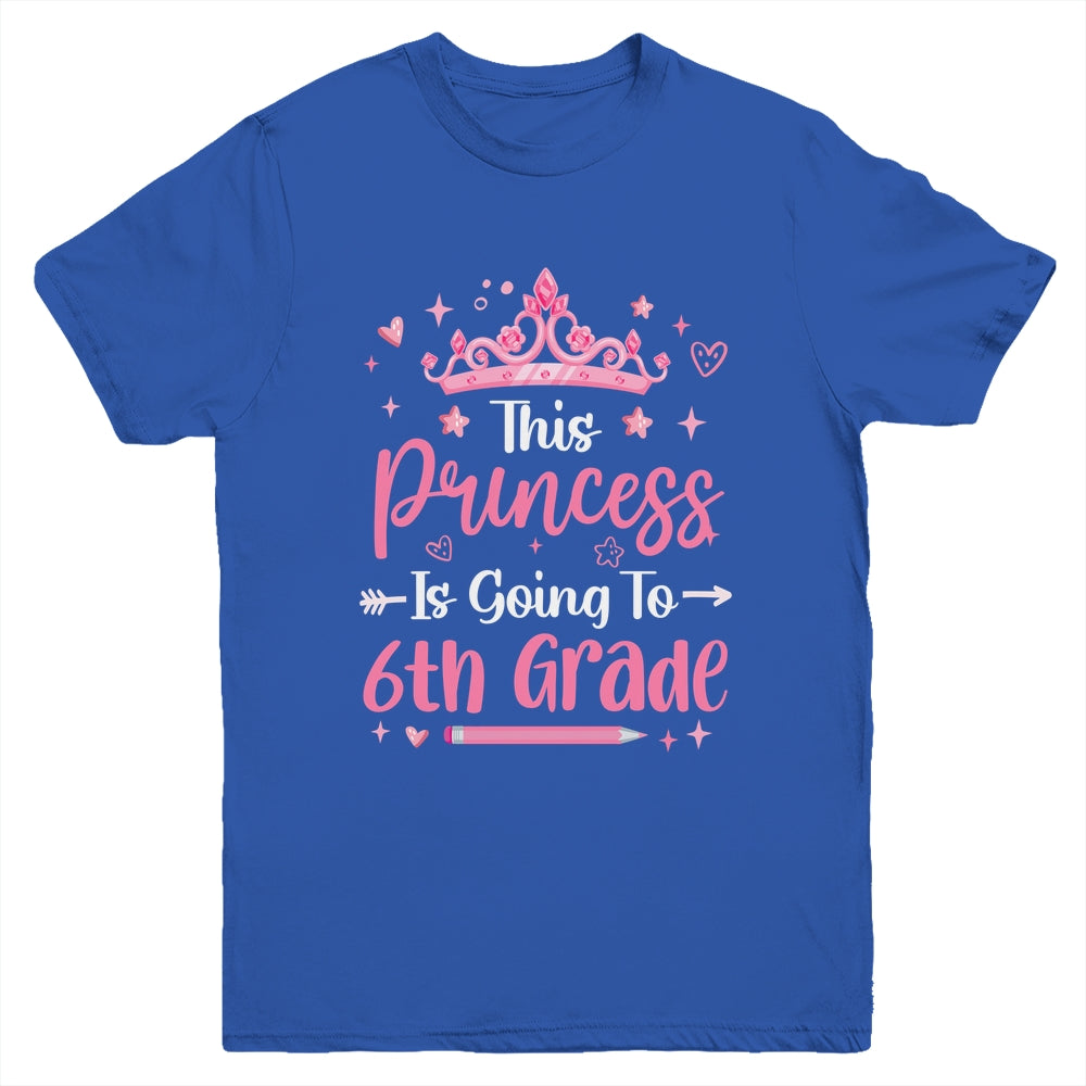 Princess Going To 6th Grade For Girls Kids Back To School Youth Shirt | siriusteestore