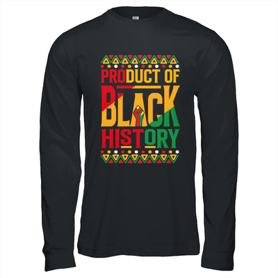 Product Of Black History Month Black Pride Heritage Culture Shirt & Hoodie | siriusteestore