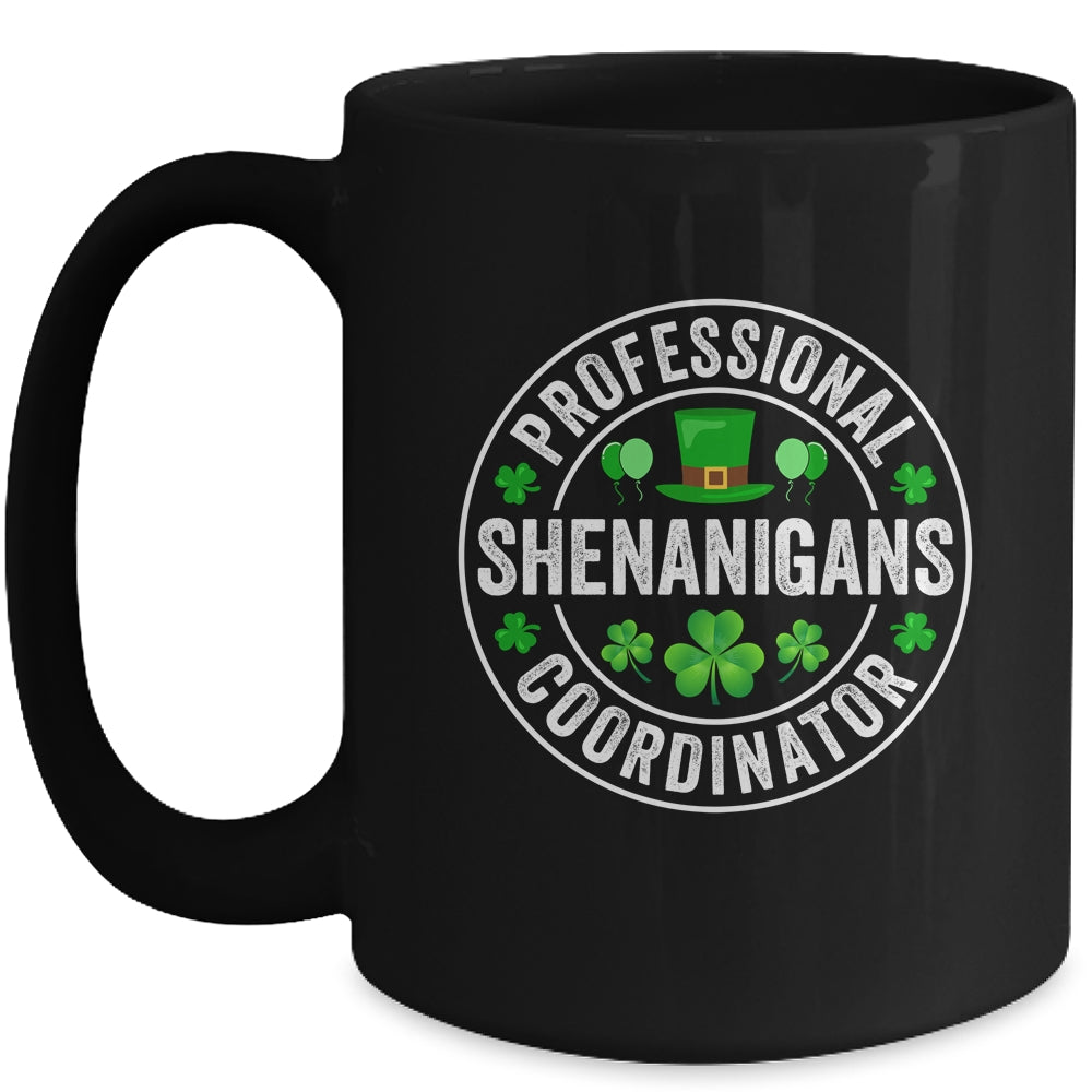 Professional Shenanigans Coordinator St Patricks Day Irish Mug | siriusteestore