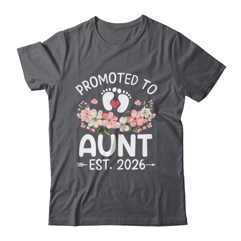 Promoted To Aunt 2026 First Time Floral New Aunt Shirt & Hoodie | siriusteestore