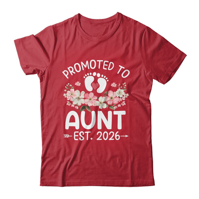 Promoted To Aunt 2026 First Time Floral New Aunt Shirt & Hoodie | siriusteestore