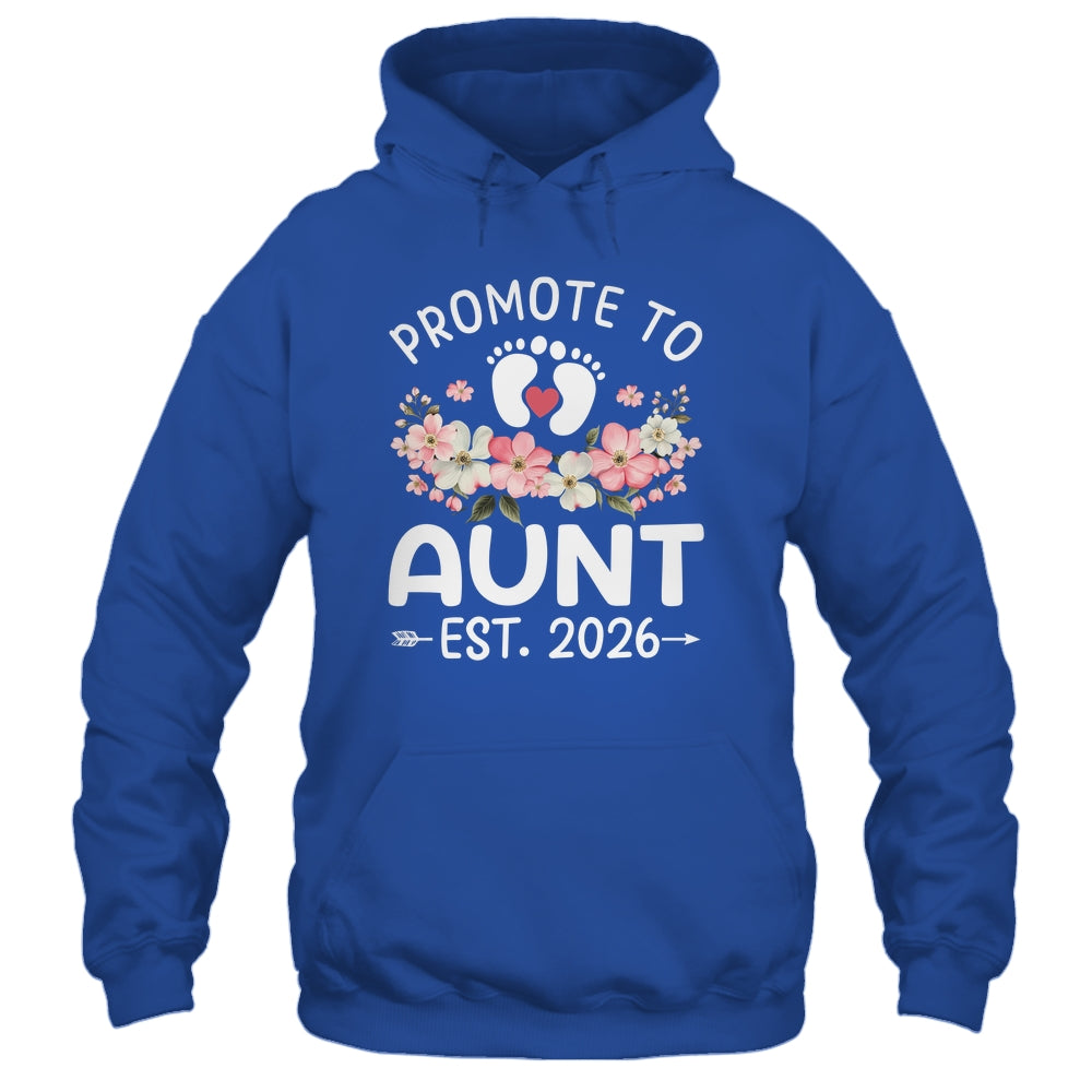 Promoted To Aunt 2026 First Time Floral New Aunt Shirt & Hoodie | siriusteestore