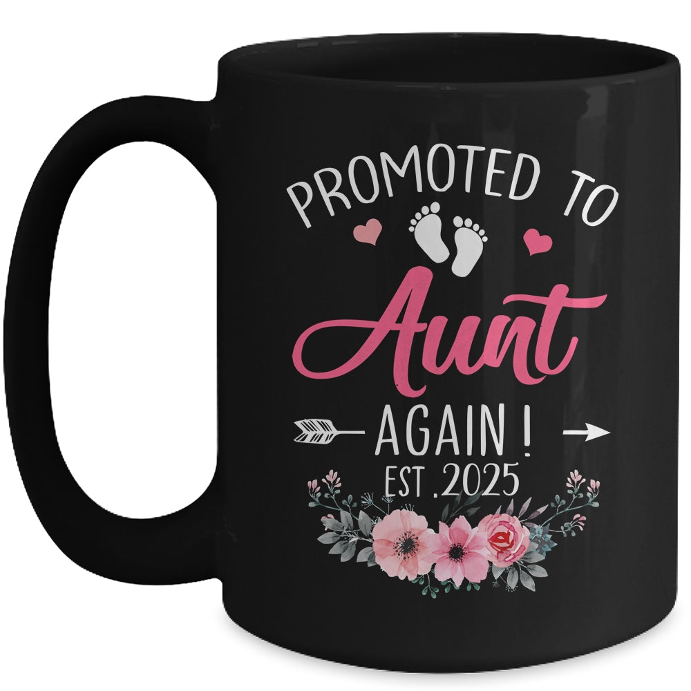 Promoted To Aunt Again Est 2025 Mothers Day Mug | siriusteestore
