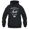 Promoted To Aunt Est 2026 Funny First Time Mothers Day Shirt & Hoodie | siriusteestore