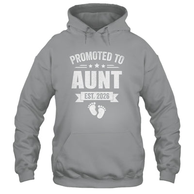 Promoted To Aunt Est 2026 Mothers Day First Time New Aunt Shirt & Hoodie | siriusteestore
