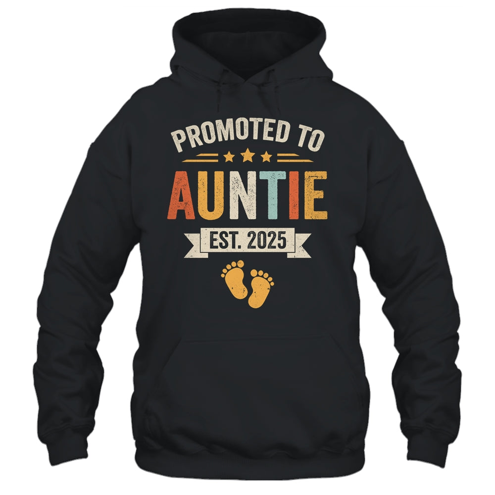 Promoted To Auntie 2025 Retro Soon To Be Auntie Est 2025 Shirt & Hoodie | siriusteestore