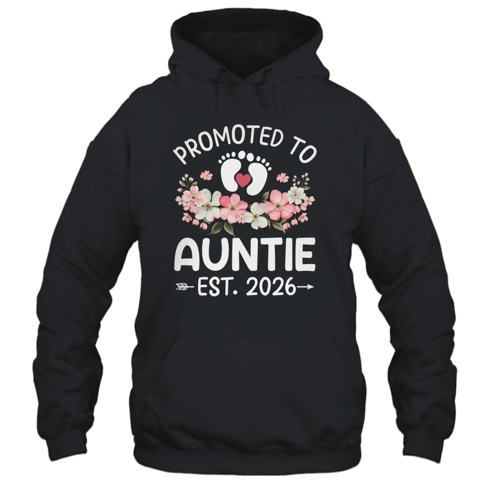 Promoted To Auntie 2026 First Time Floral New Auntie Shirt & Hoodie | siriusteestore
