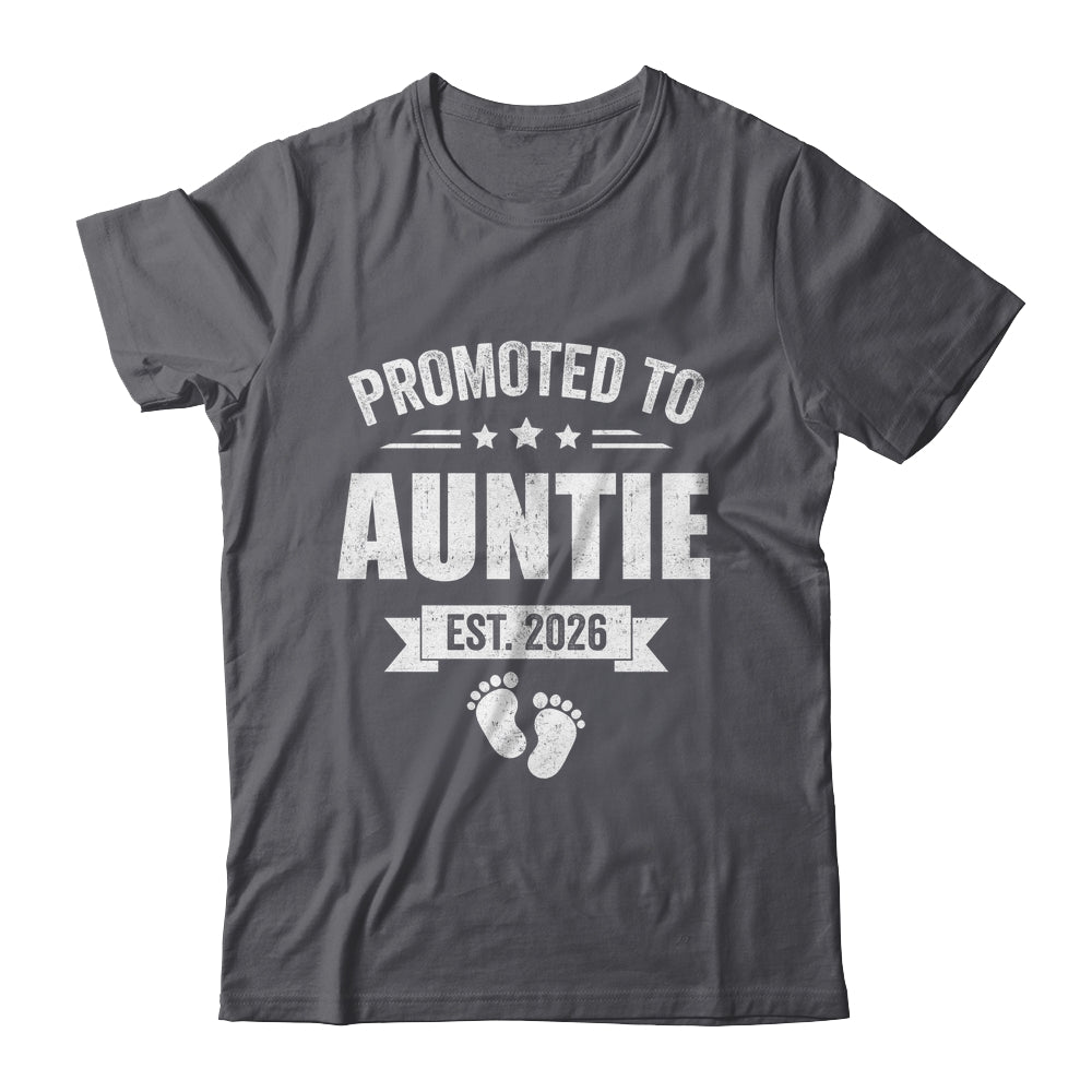 Promoted To Auntie Est 2026 Mothers Day First Time New Shirt & Hoodie | siriusteestore