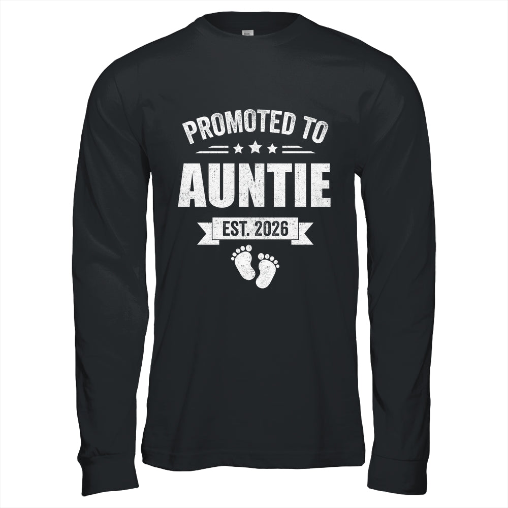 Promoted To Auntie Est 2026 Mothers Day First Time New Shirt & Hoodie | siriusteestore