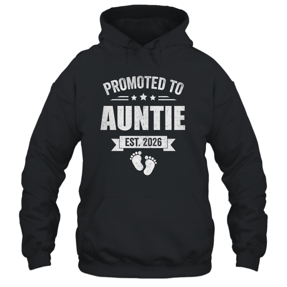Promoted To Auntie Est 2026 Mothers Day First Time New Shirt & Hoodie | siriusteestore