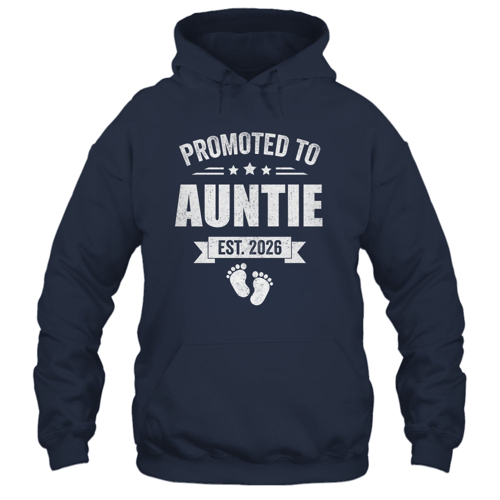 Promoted To Auntie Est 2026 Mothers Day First Time New Shirt & Hoodie | siriusteestore