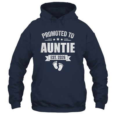 Promoted To Auntie Est 2026 Mothers Day First Time New Shirt & Hoodie | siriusteestore