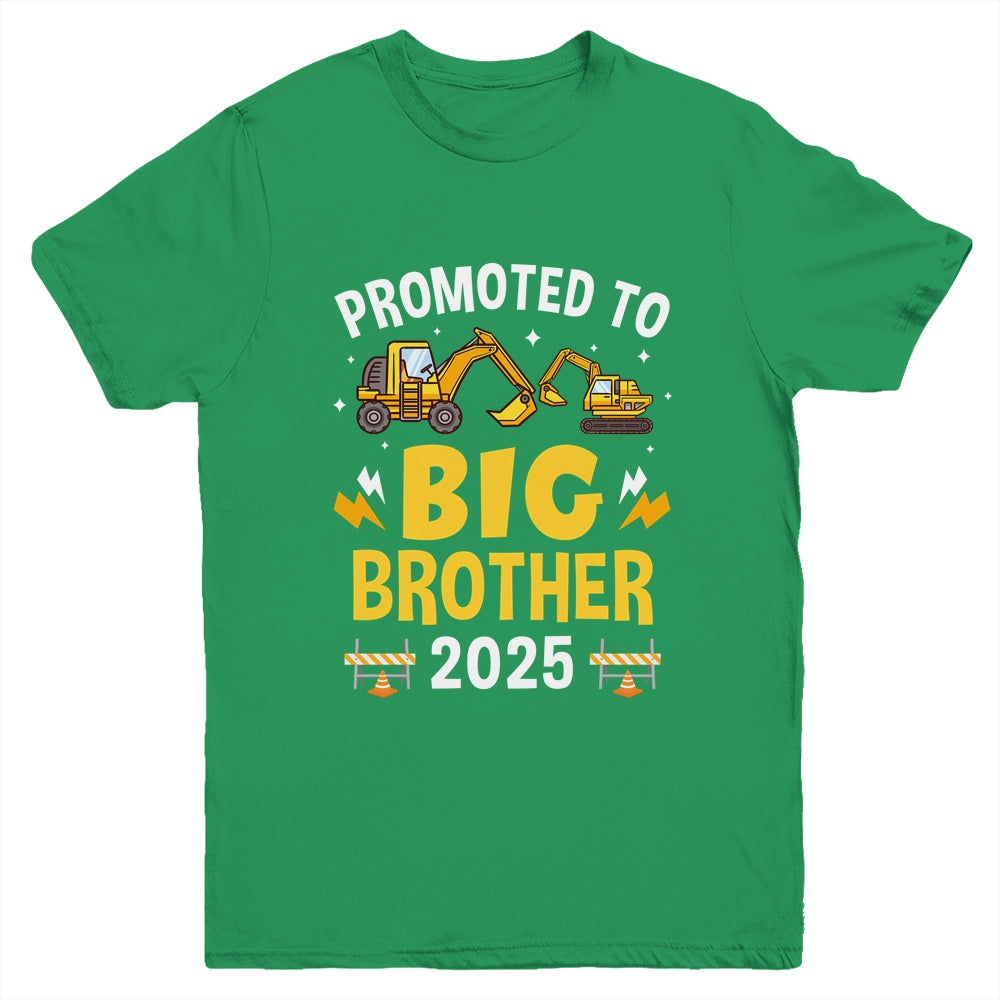 Promoted To Big Brother 2025 Construction Excavator Youth Shirt | siriusteestore