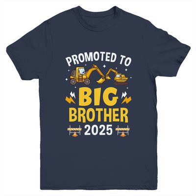 Promoted To Big Brother 2025 Construction Excavator Youth Shirt | siriusteestore