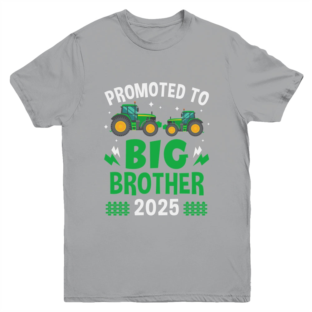 Promoted To Big Brother 2025 Farm Tractors Boys Youth Shirt | siriusteestore