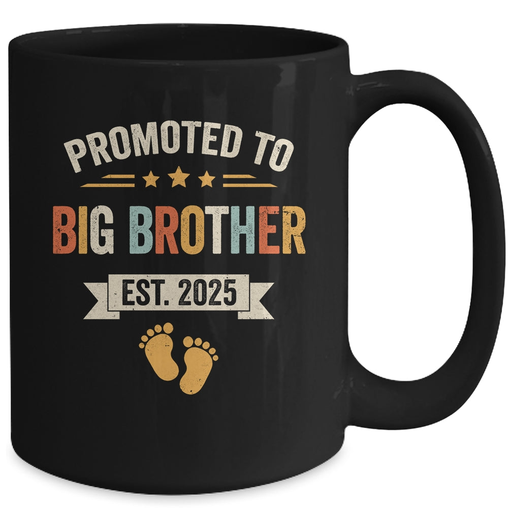 Promoted To Big Brother 2025 Retro Soon To Be Brother Est 2025 Mug | siriusteestore